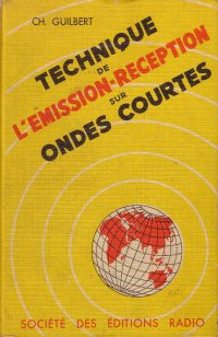 Technique de l'mission-rception sur ondes courtes